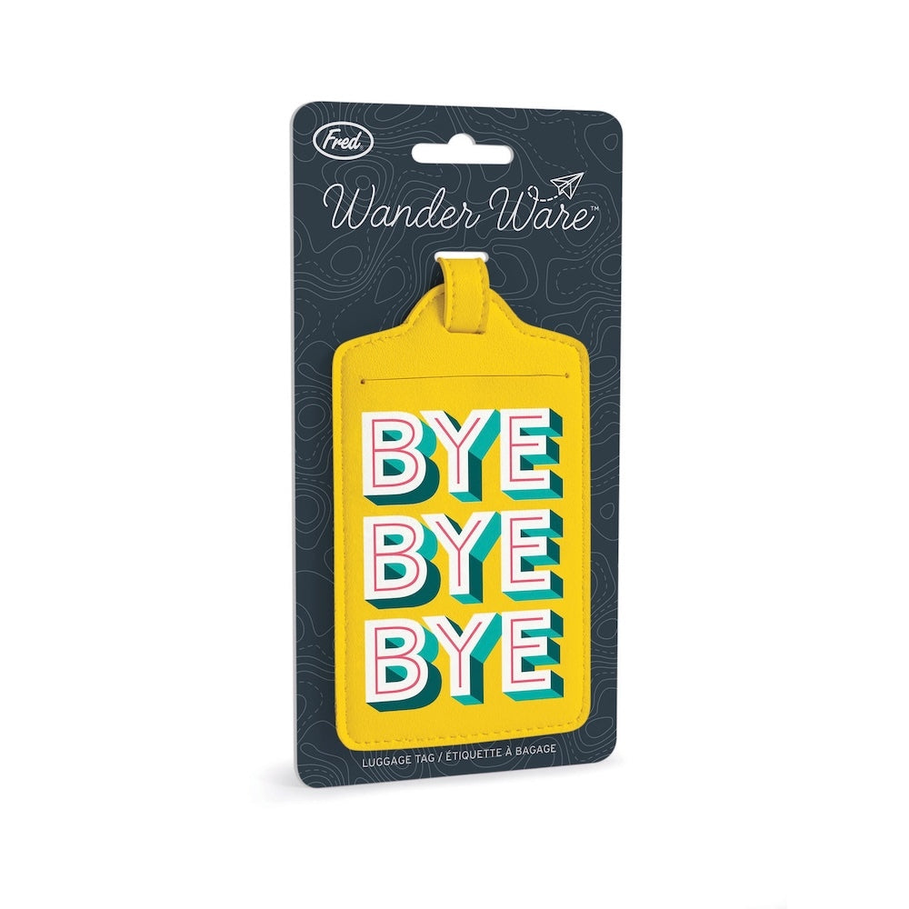 Fred Wander Ware Luggage Tag - Bye Bye