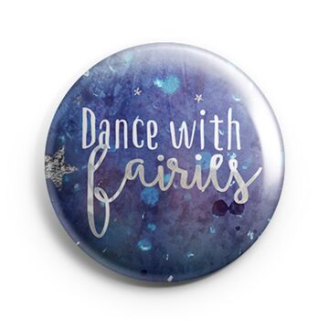 Dance with Fairies Uplifting Quote Glass Magnet 6cm
