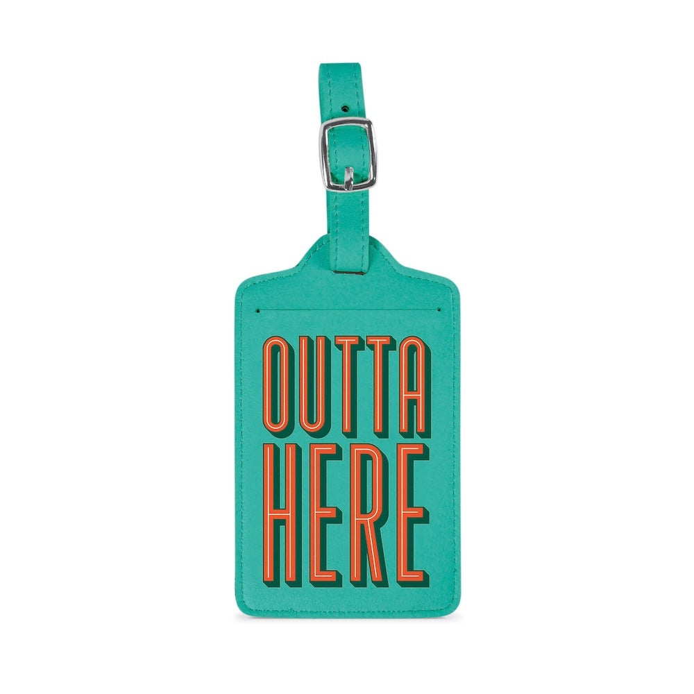 Fred Wander Ware Luggage Tag - Outta Here
