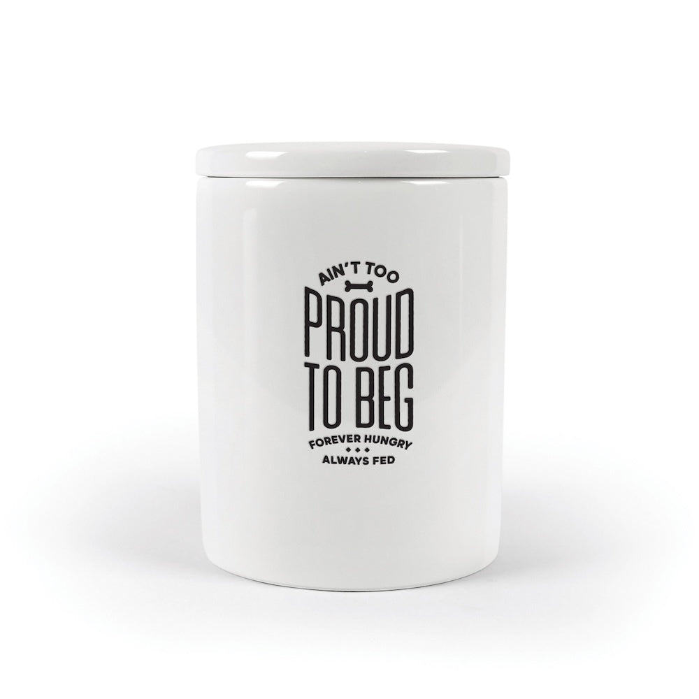 Fred Howligans Ceramic Treat Jar - Ain't Too Proud To Beg