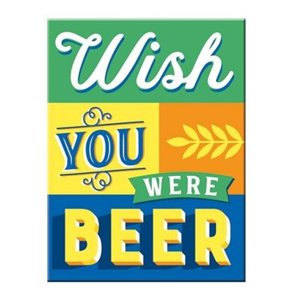 Nostalgic Art Retro Metal Magnet Wish You Were Beer