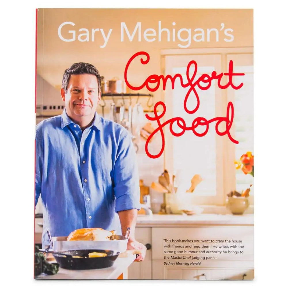 Gary Mehigan's Comfort Food